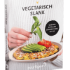 Vegetarisch Slank